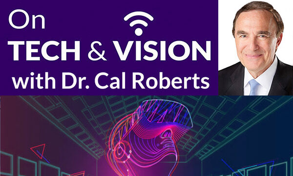 On Tech & VIsion with Dr. Cal Roberts, with drawing of person wearing headset