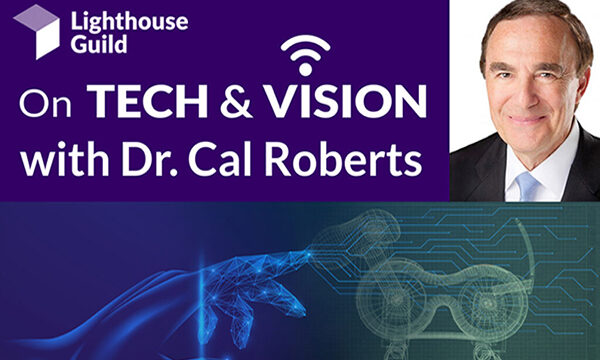 On Tech and Vision with Dr. Cal Roberts podcast
